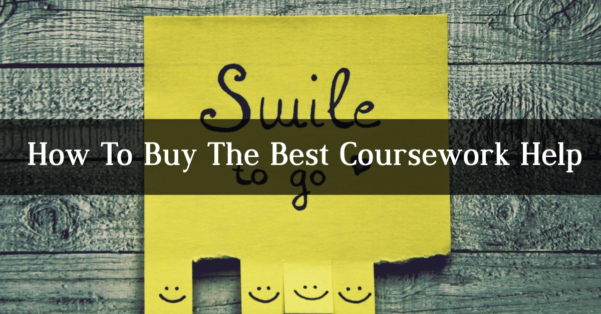 How To Buy The Best Coursework Help