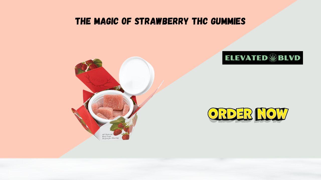 strawberry THC gummies