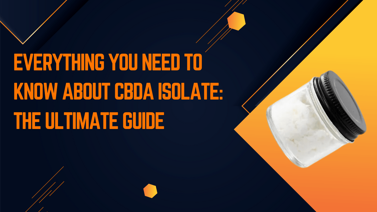 CBDA Isolate