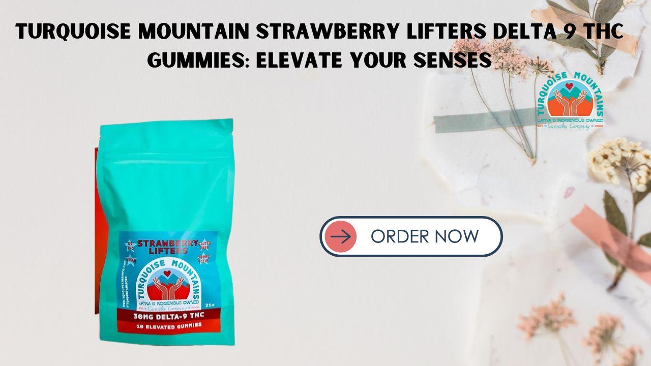 Strawberry Lifters Delta 9 THC Gummies